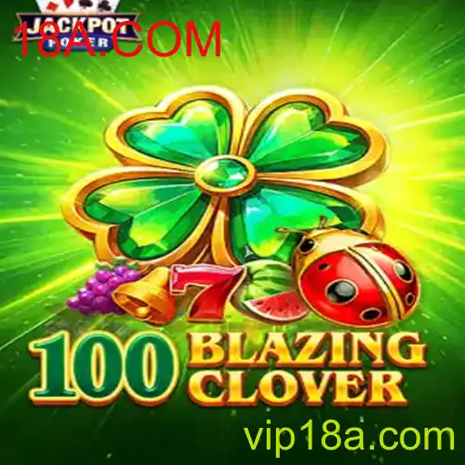 100BlazingClover: Um Mergulho no Jogo Sensação do Momento